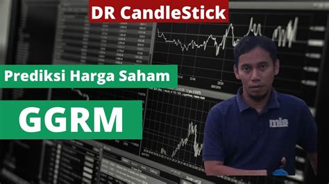 Analisa Saham GGRM Metode Volume Akumulasi Price Saham YouTube