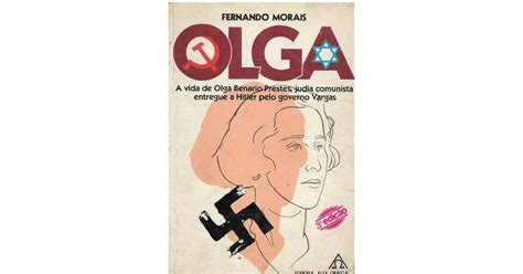 Olga By Fernando Morais