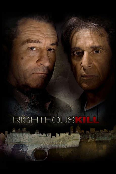 ‎Righteous Kill (2008) directed by Jon Avnet • Reviews, film + cast ...