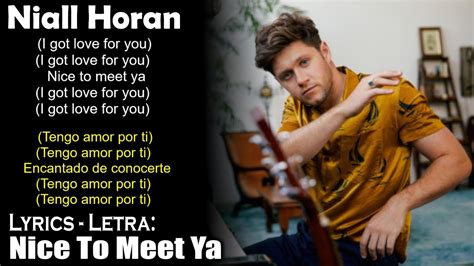 Niall Horan Nice To Meet Ya Lyrics English Spanish Ingl S Espa Ol