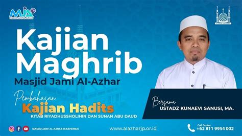 Live Kajian Hadits Kitab Riyadhussholihin Dan Sunan Abu Daud