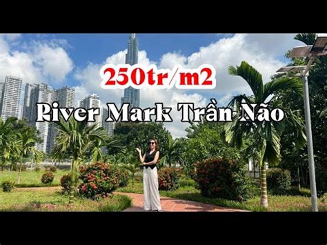 Bán đất biệt thự compound Trần Não Quận 2 River Mark trực diện LandMark