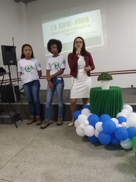 Ibdah Equipe Do Hospital Regional Dantas Bi O Participa Da Sipat