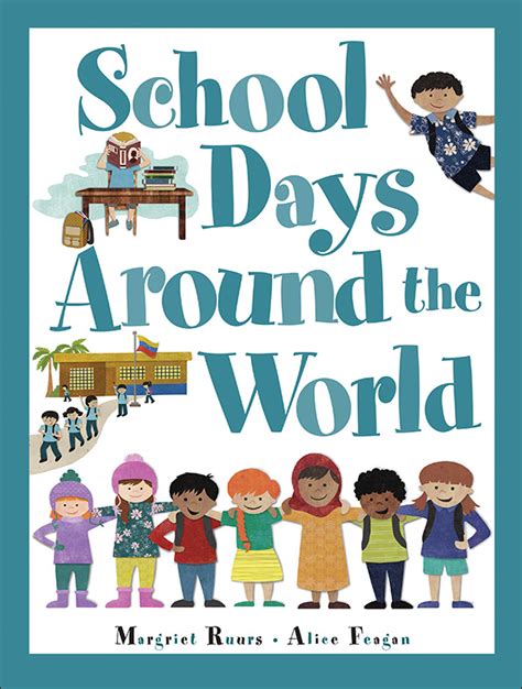 School Days Around the World - Margriet Ruurs