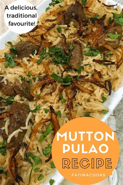 Mutton Pulao One Pot Yakhni Pilau Fatima Cooks Pulao Recipe