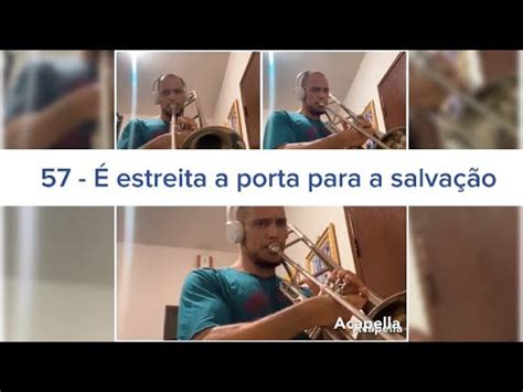 Estreita A Porta Para A Salva O Trombone Ccb Trombone