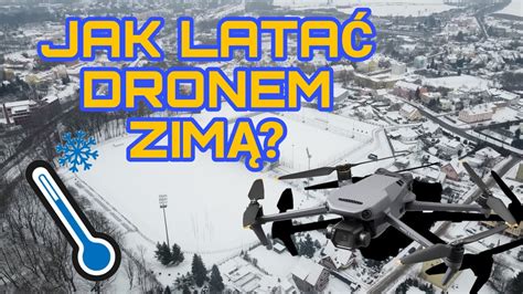 Jak nie latać dronem zimą Poradnik YouTube