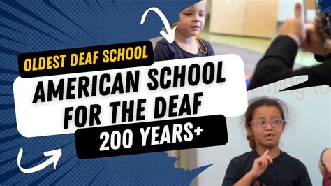 American School For The Deaf Oldest Deaf School In The United States