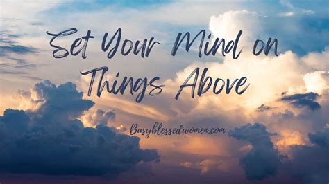 Set Your Mind On Things Above