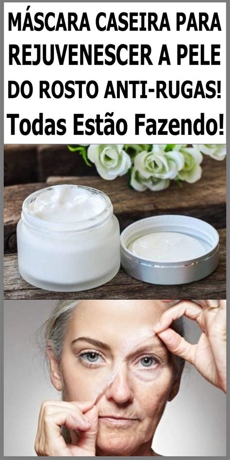 MÁSCARA CASEIRA PARA REJUVENESCER A PELE DO ROSTO ANTI RUGAS