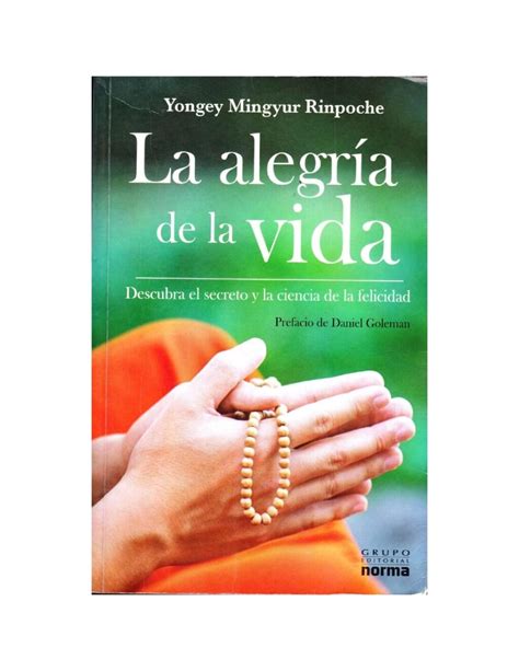 La Alegr A De Vivir De Yongey Mingyur Rinpoch Tu Libro Mex