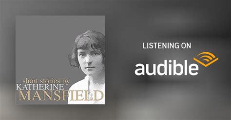 Short Stories By Katherine Mansfield By Katherine Mansfield Audiobook