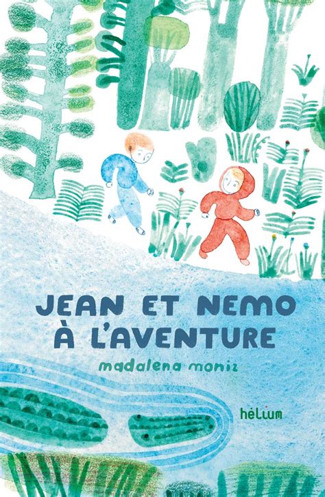 Jean Et Nemo L Aventure By Madalena Moniz Goodreads