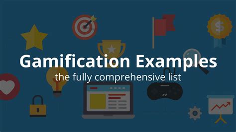 Gamification Examples The Fully Comprehensive List 2021