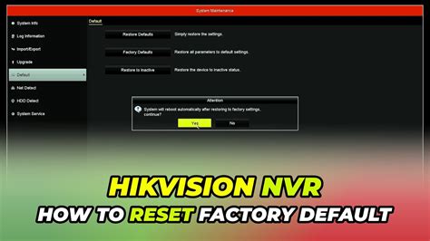 Hikvision Nvr Reset To Factory Default Hikvision Nvr Factory Reset