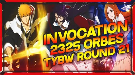 Orbes Invocation Round Tybw Guerre Sanglante Bleach Brave