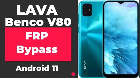 Lava Benco V80 Frp Bypass Android 11 YouTube