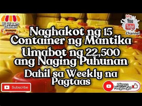 Naghakot Ng Container Ng Mantika Umabot Ng Ang Naging Puhunan