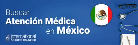 Cómo Buscar Atención Médica En México