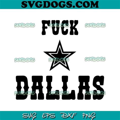 Kittle Fuck Dallas Svg Png