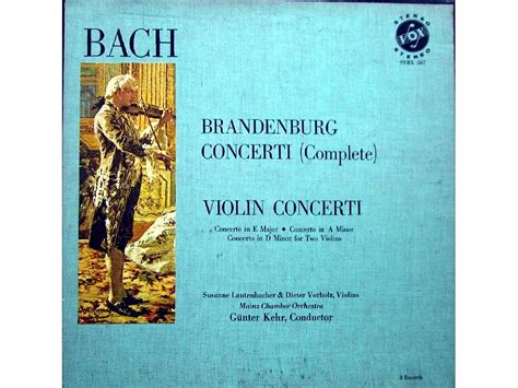 Brandenburg Concertos Violin Concerti Bach Susanne Lautenbacher