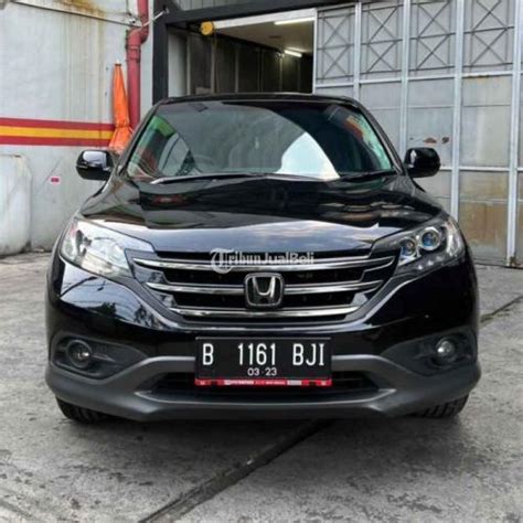 Mobil Honda CRV 2 0cc Metic CKD 2013 Bekas Terawat Surat Lengkap Pajak