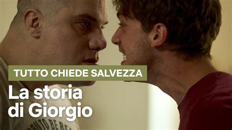 La Storia Di Giorgio Tutto Chiede Salvezza Netflix Italia Youtube