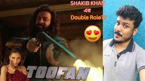 TOOFAN Movie Trailer Review Shakib Khan Mimi Chakraborty Chanchal