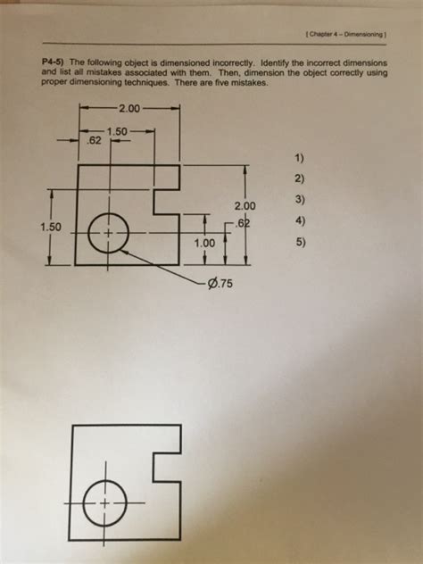 Solved The Following Object Is Dimensioned Incorrectly I Chegg