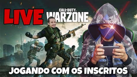 🔴 Ao Vivo Jogando Com Os Inscritos Call Of Duty Warzone 🔴 Youtube