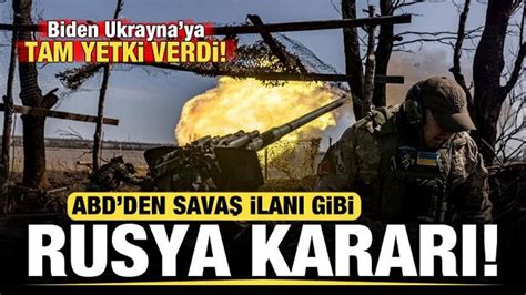 ABD den savaş ilanı gibi Rusya kararı Biden Ukrayna ya tam yetki