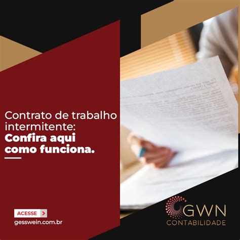 Contrato De Trabalho Intermitente Confira Aqui Como Funciona Gwn