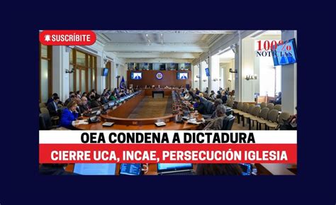 Consejo Permanente De La Oea Aborda Situaci N En Nicaragua