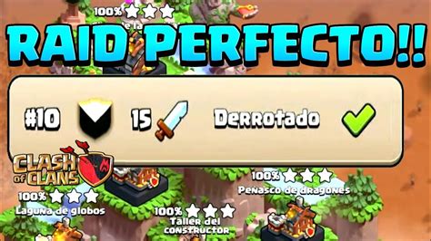 ASALTO PERFECTO CH9 En 15 Ataques Capital Del Clan Clash Of Clans