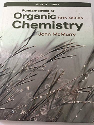 Fundamentals Of Organic Chemistry Abebooks John E