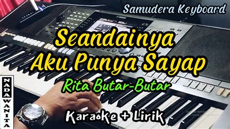 Seandainya Aku Punya Sayap Rita Butar Butar Karaoke Nada