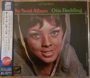 Otis Redding The Soul Album Cd Discogs