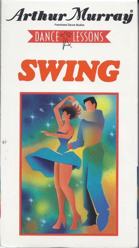 Arthur Murray Dance Lessons Swing Vhs By Arthur Murray Goodreads