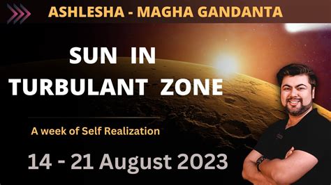 Sun Crossing Ashlesha Magha Gandanta Analysis By Punneit YouTube