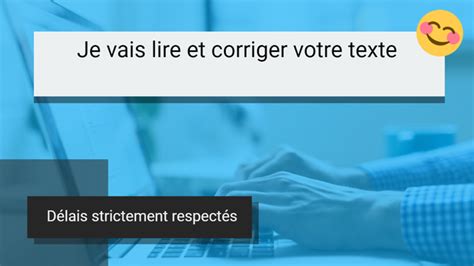 Je Vais Relire Et Corriger Votre Texte Par Marketmaker