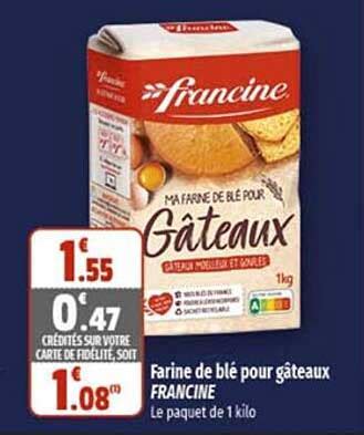 Promo Farine De Blé Pour Gâteaux Francine chez Coccinelle Express