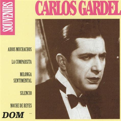 Carlos Gardel Le Han Visto Con Otra Lyrics Musixmatch