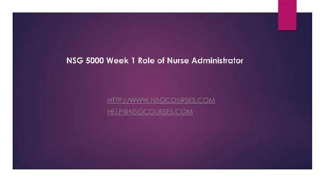 Ppt Nsg Week Role Of Nurse Administrator Powerpoint