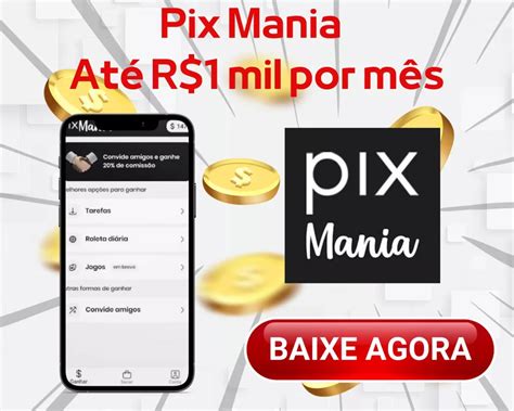 6 Melhores Apps Para Ganhar Dinheiro Via Pix Ganhos De Até R 1 000