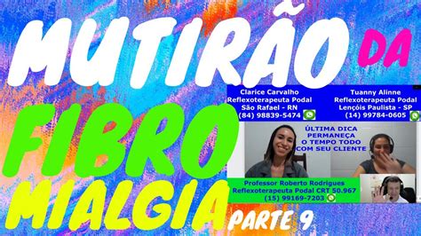 REFLEXOLOGIA e REFLEXOTERAPIA PODAL Mutirão da FIBROMIALGIA