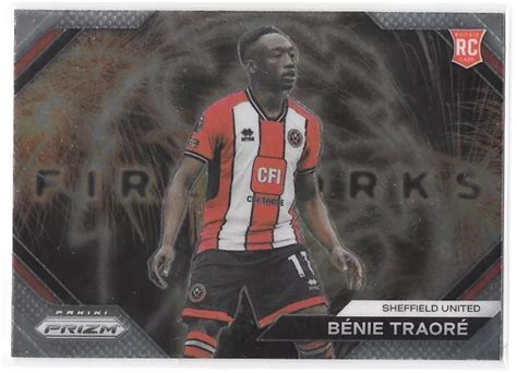 BENIE TRAORE SHEFFIELD United Fireworks RC Panini Prizm Premier