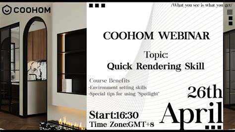 Coohom Webinarquick Rendering Skill Youtube