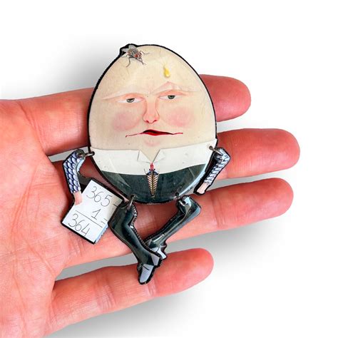 Humpty Dumpty Brooch With Dangling Limbs Made In Resin And Paper From