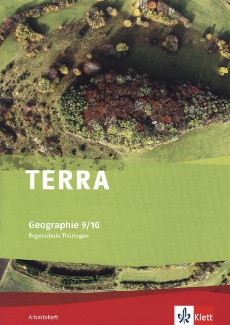 Terra Geographie F R Th Ringen Ausgabe F R Regelschulen