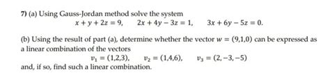 A ﻿using Gauss Jordan Method Solve The